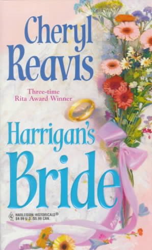 Harrigan's Bride (Harlequin Historicals, 439) cover