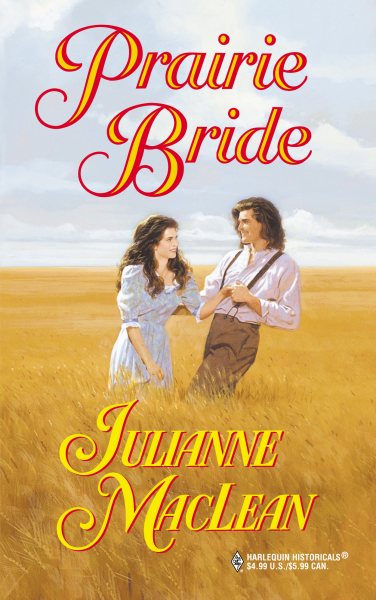 Prairie Bride (Harlequin Historical, No. 526) cover