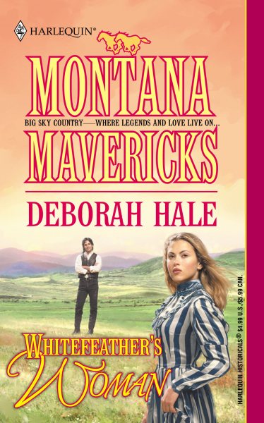 Whitefeather's Woman (Montana Mavericks)