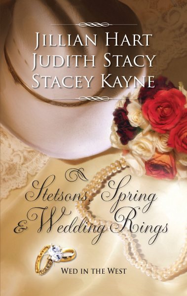 Stetsons, Spring and Wedding Rings: An Anthology cover