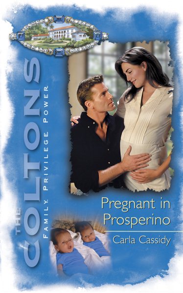 The Coltons: Pregnant in Prosperino