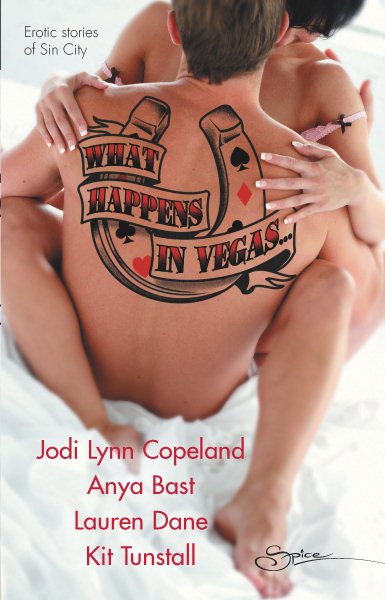 What Happens in Vegas...: An Anthology (Erotic Stories of Sin City)