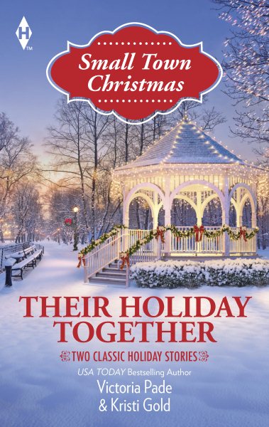 Their Holiday Together: An Anthology (Harlequin Small Town Christmas Collection) cover