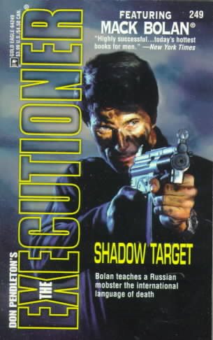 Shadow Target (The Executioner, No. 249) cover