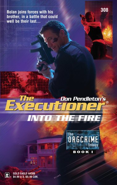 Into The Fire (The Org Crime Trilogy) cover