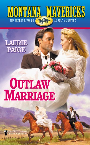 Outlaw Marriage (Montana Mavericks) cover
