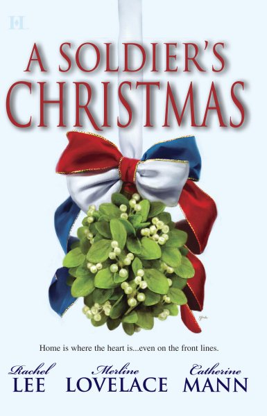 A Soldier's Christmas: An Anthology (HQN Books) cover
