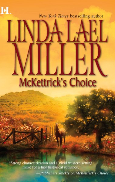 McKettrick's Choice (McKettrick Men Series #3) cover