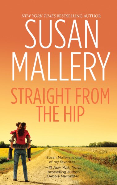 Straight from the Hip (Lone Star Sisters, Book 3) cover