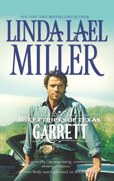 McKettricks of Texas: Garrett (McKettricks of Texas, 3) cover
