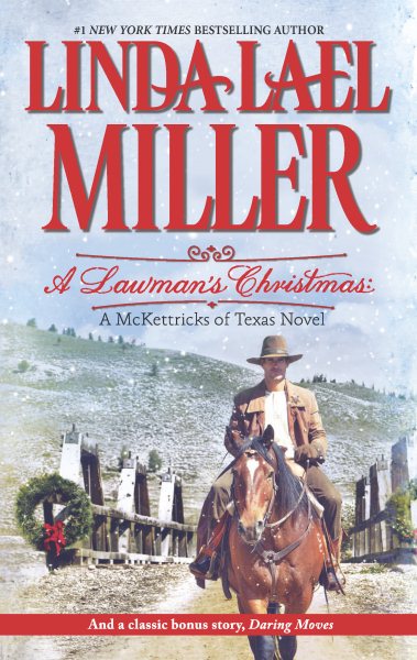 A Lawman's Christmas: A McKettricks of Texas Novel: Daring Moves cover
