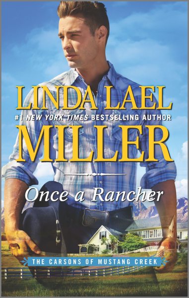 Once a Rancher: A Western Romance (The Carsons of Mustang Creek, 1) cover