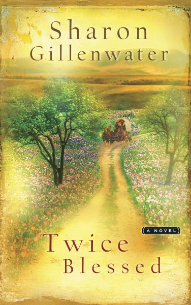 Twice Blessed (Steeple Hill Women's Fiction #10) cover