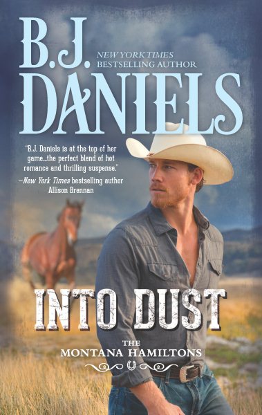Into Dust (The Montana Hamiltons, 5) cover