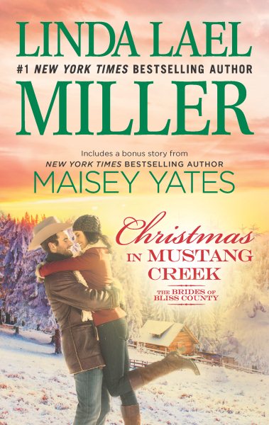 Christmas in Mustang Creek: Two full stories for the price of one (The Brides of Bliss County)