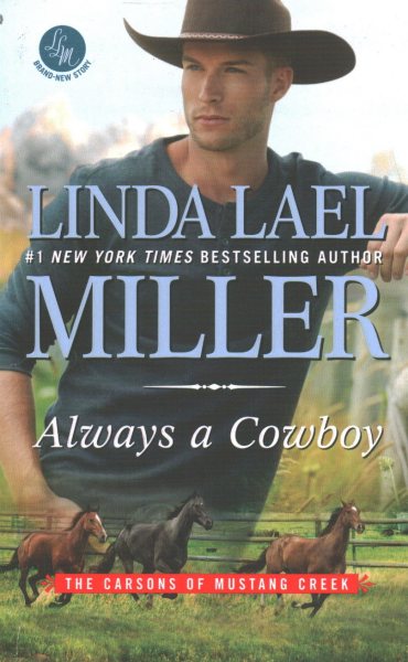 Always a Cowboy (The Carsons of Mustang Creek, 2) cover