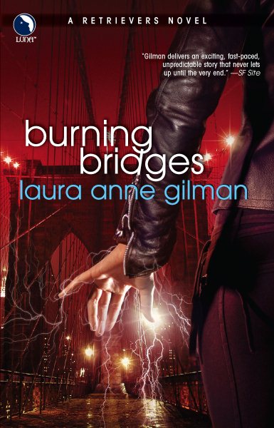 Burning Bridges (Retrievers, Book 4)