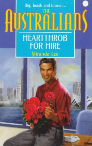 Heartthrob For Hire (The Australians) cover