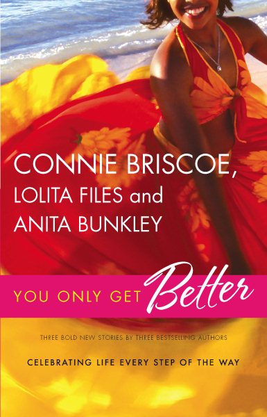 You Only Get Better: An Anthology cover