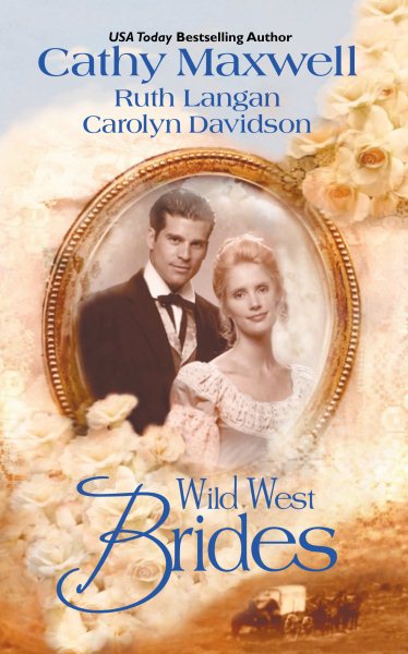 Wild West Brides (3 Novels in 1): Flanna and the Lawman/ This Side of Heaven/ Second Chance Bride cover