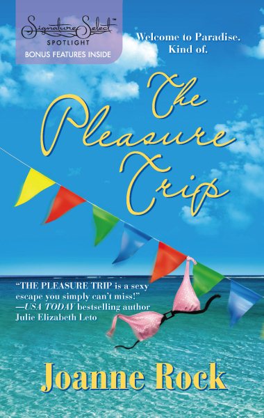 The Pleasure Trip (Harlequin Signature Select) cover