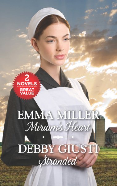 Miriam's Heart and Stranded: An Anthology (Hannah's Daughters)