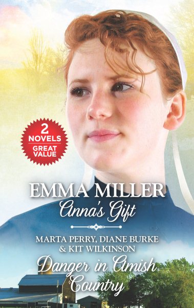 Anna's Gift and Danger in Amish Country: An Anthology cover