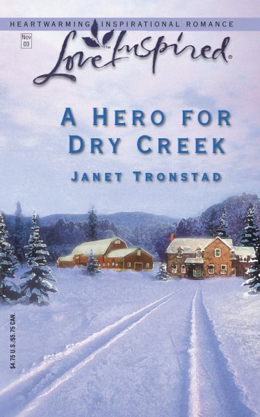 A Hero for Dry Creek cover