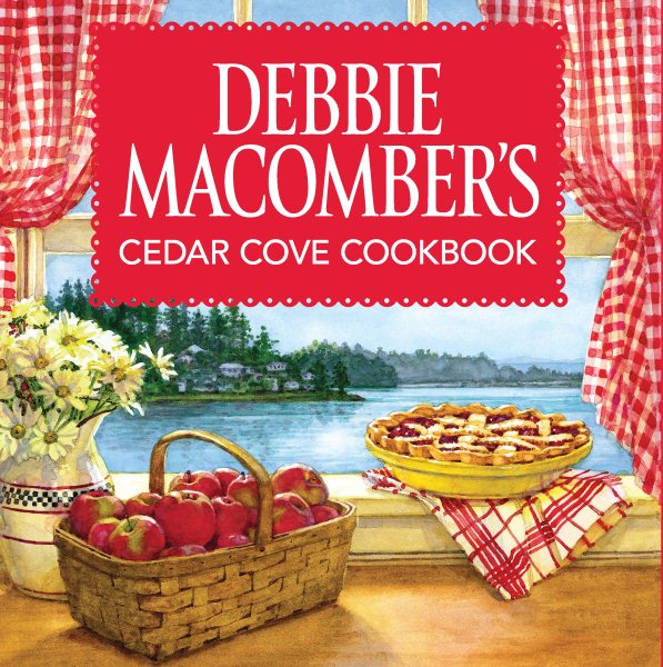 Debbie Macomber's Cedar Cove Cookbook cover