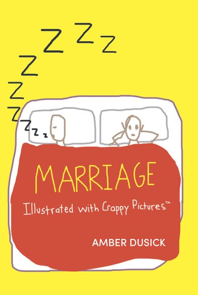 Marriage Illustrated with Crappy Pictures cover