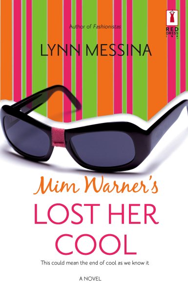 Mim Warner's Lost Her Cool (Red Dress Ink Novels) cover