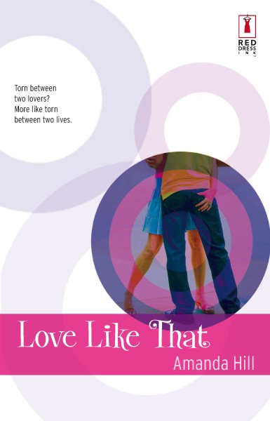 Love Like That (Red Dress Ink Novels) cover