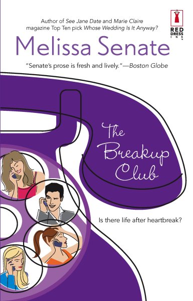 The Breakup Club (Red Dress Ink Novels) cover