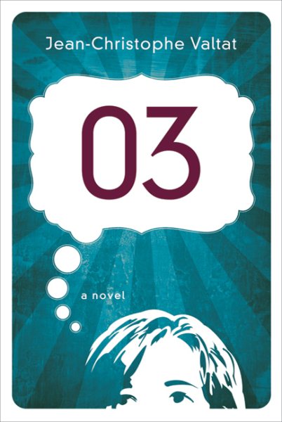 03: A Novel: A Novel cover