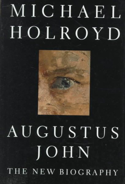 Augustus John: The New Biography cover