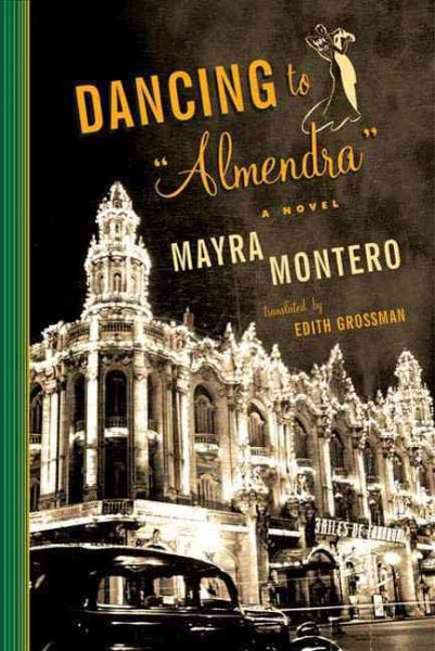 Dancing to Almendra: A Novel cover