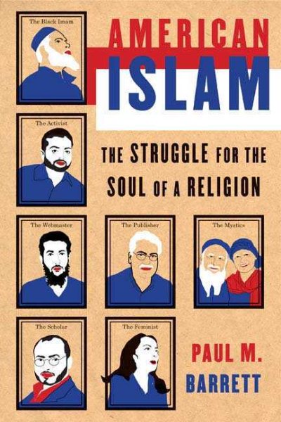 American Islam: The Struggle for the Soul of a Religion cover