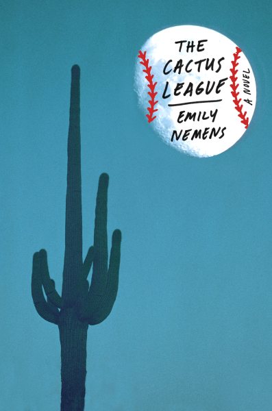 The Cactus League: A Novel cover
