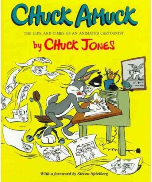 Chuck Amuck: The Life and Times of an Animated Cartoonist cover