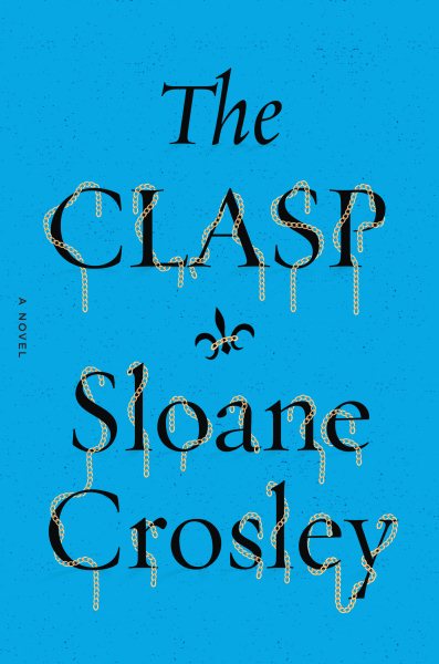 The Clasp: A Novel cover