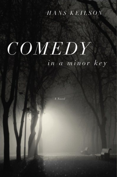 Comedy in a Minor Key: A Novel cover