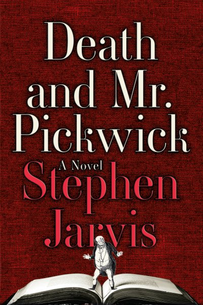 Death and Mr. Pickwick: A Novel cover