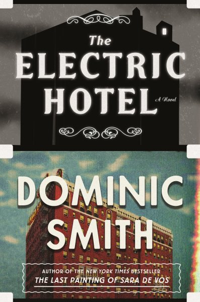 The Electric Hotel: A Novel cover
