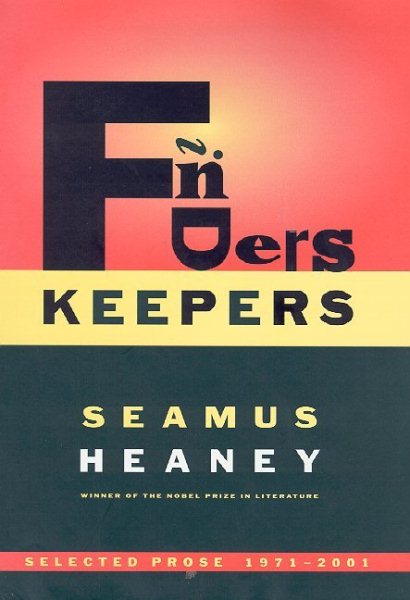Finders Keepers: Selected Prose 1971-2001 cover