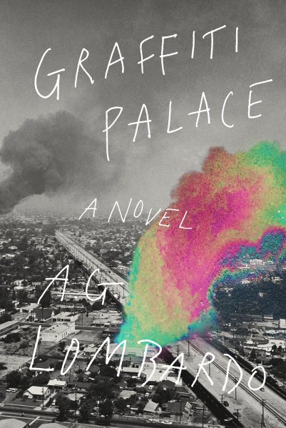 Graffiti Palace: A Novel cover