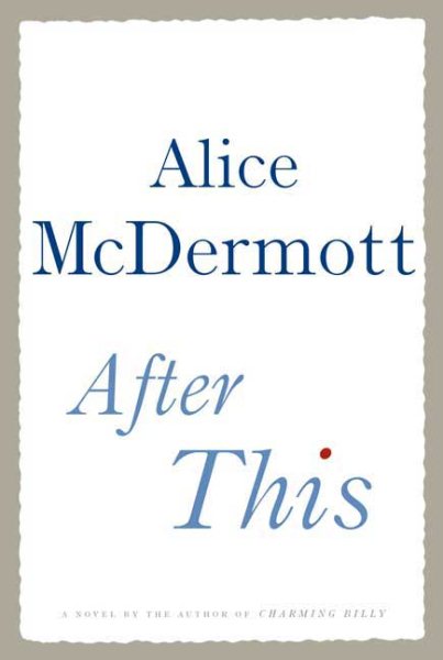 After This: A Novel