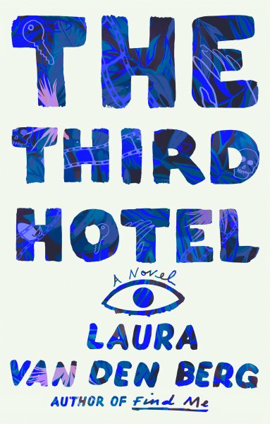 The Third Hotel: A Novel cover
