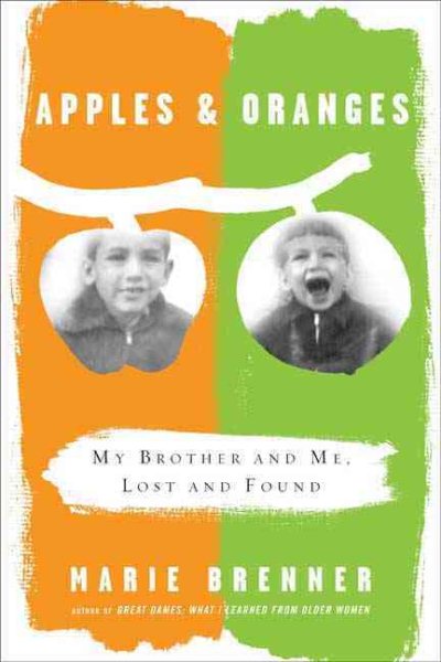 Apples and Oranges: My Brother and Me, Lost and Found cover