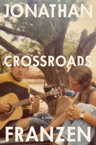 Crossroads: A Novel cover