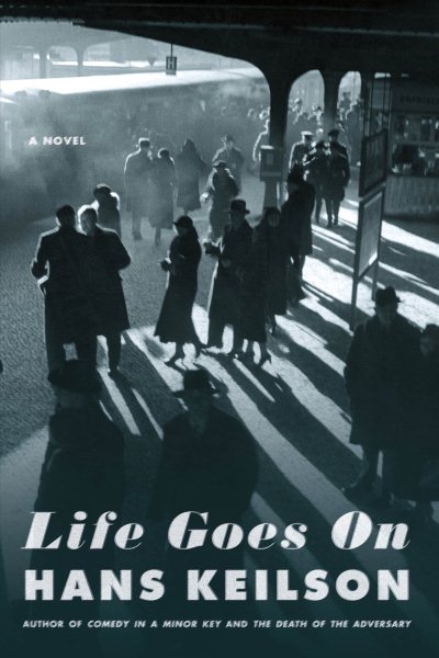 Life Goes On: A Novel cover